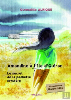 Bertrand.pt - Amandine A L'Ile D'Oleron, Le Secret De La Pochette Mystere
