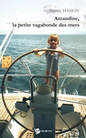 Amandine, La Petite Vagabonde Des Mers