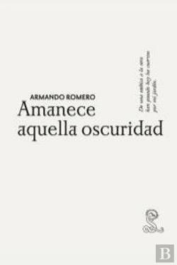 Bertrand.pt - Amanece Aquella Oscuridad