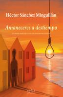 Amaneceres A Destiempo