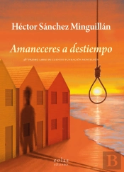 Amaneceres A Destiempo