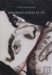 Amanhã Logo se Vê