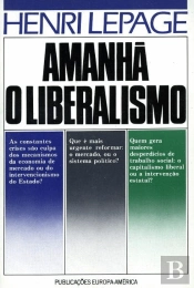 Amanha, O Liberalismo