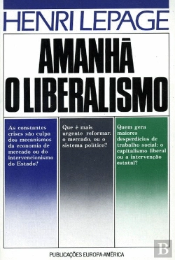 Bertrand.pt - Amanha, O Liberalismo