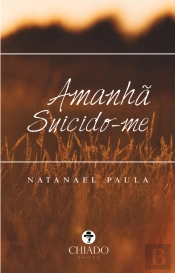 Amanhã Suicido-me