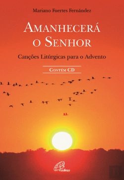 Bertrand.pt - Amanhecerá o Senhor