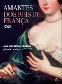 Bertrand.pt - Amantes dos Reis de França