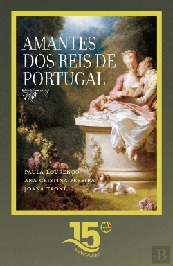 Bertrand.pt - Amantes dos Reis de Portugal