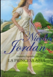 Amantes Legendarios. La Princesa Azul