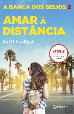 Bertrand.pt - Amar à Distância - A Banca dos Beijos 2