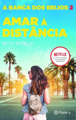 Bertrand.pt - Amar À Distância - A Banca Dos Beijos 2