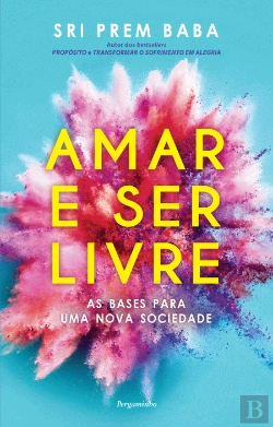 Bertrand.pt - Amar e Ser Livre