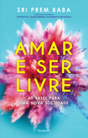 Amar e Ser Livre