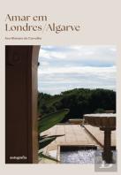 Amar Em Londres / Algarve