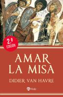 Amar La Misa