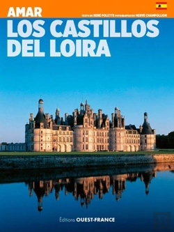 Bertrand.pt - Amar Los Castillos Del Loira