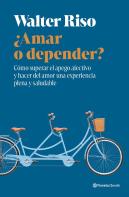 ¿Amar O Depender?