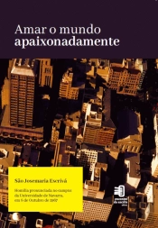 Amar o Mundo Apaixonadamente