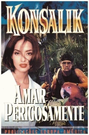 Amar Perigosamente