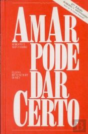 Amar Pode Dar Certo
