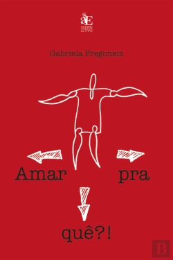 Bertrand.pt - Amar Pra Quê?!