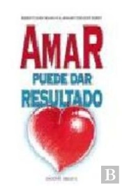 Amar Puede Dar Resultado