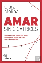 Amar Sin Cicatrices
