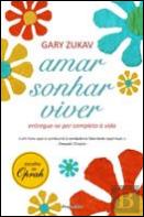 Amar, Sonhar, Viver