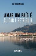 Amar um País É Cuidar e Retribuir