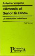 Amarás Al Señor Tu Dios