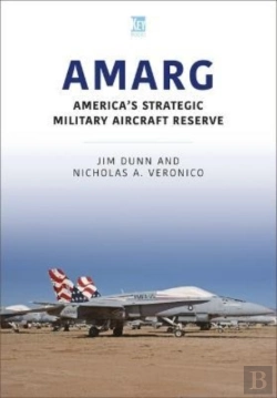 Bertrand.pt - Amarg: America'S Strategic Military Aircraft Reserve
