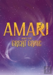 Amari And The Great Game