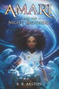 Amari And The Night Brothers
