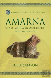 Amarna City Of Akhenaten And Nefertiti
