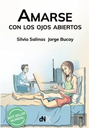 Amarse Con Los Ojos Abiertos