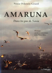 Amaruna ; Héritage, Secrets Et Conscience De La Terre-Mère