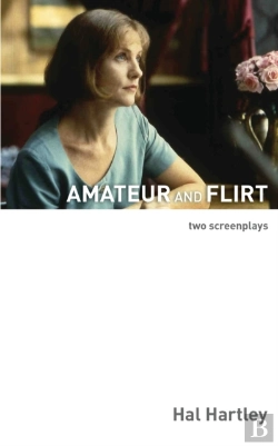 Bertrand.pt - Amateur And Flirt: Two Screenplays