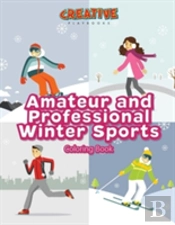 Amateur And Professional Winter Sports Coloring Book