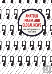 Amateur Images And Global News
