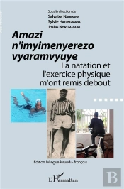Amazi N'Imyimenyerezo Vyaramvyuye ; La Natation Et L'Exercice Physique M'Ont Remis Debout