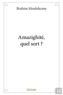 Bertrand.pt - Amazighite, Quel Sort ?