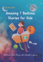 Amazing 7 Bedtime Stories For Kids