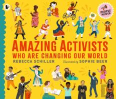 Amazing Activists Who Are Changing Our World