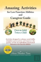 Amazing Activities For Low Function Abilities And Caregiver Guide