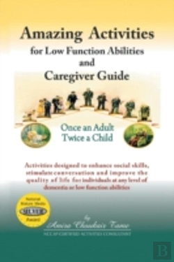 Bertrand.pt - Amazing Activities For Low Function Abilities And Caregiver Guide