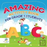 Amazing Activity Book For Grade 1 Students
