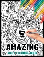 Amazing Adult Coloring Book