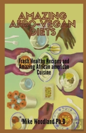 Amazing Afro-Vegan Diets