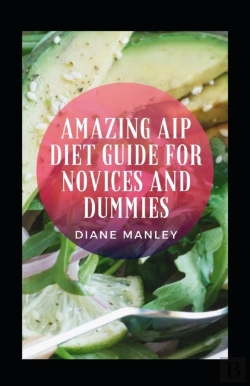 Bertrand.pt - Amazing Aip Diet Guide For Novices And Dummies