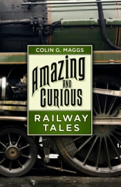 Amazing And Curious Railway Tales